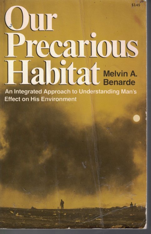 Our Precarious Habitat