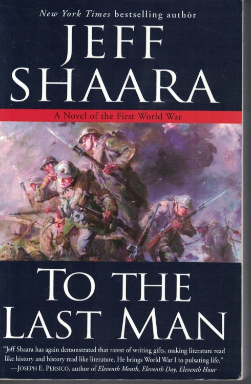 To the Last Man; Novel of the First World War