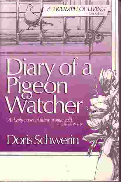 Diary Of A Pigeon Watcher