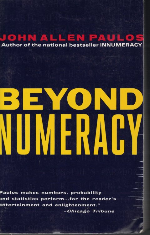 Beyond Numeracy Ruminations of a Numbers Man