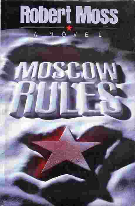 Moscow Rules