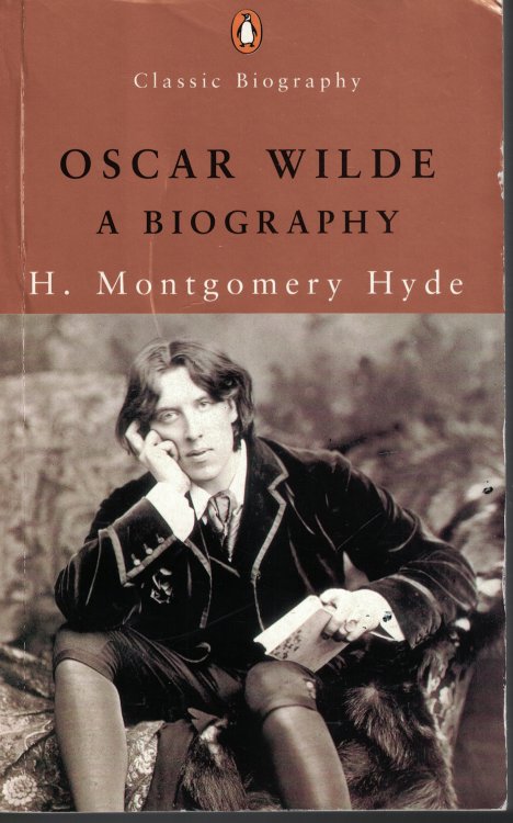 Oscar Wilde A Biography