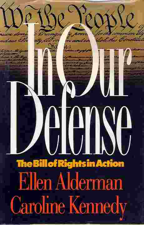 In Our Defense Bill of Rights in Action
