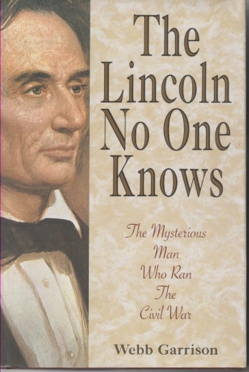 The Lincoln No One Knows The Mysterious Man Who Ran the Civil War
