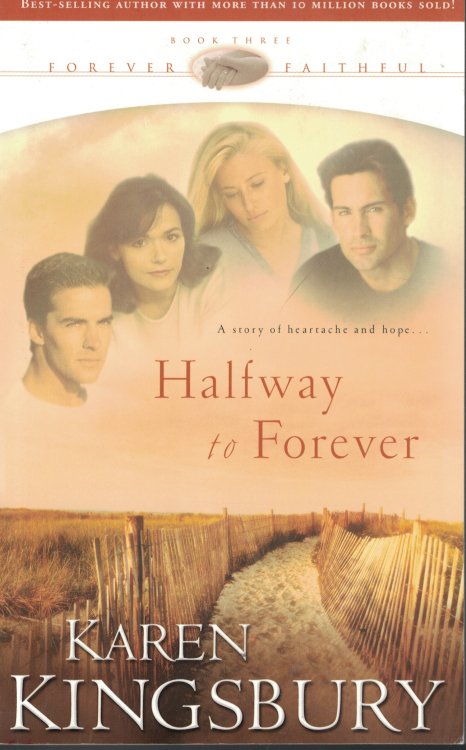 Halfway To Forever Book 3