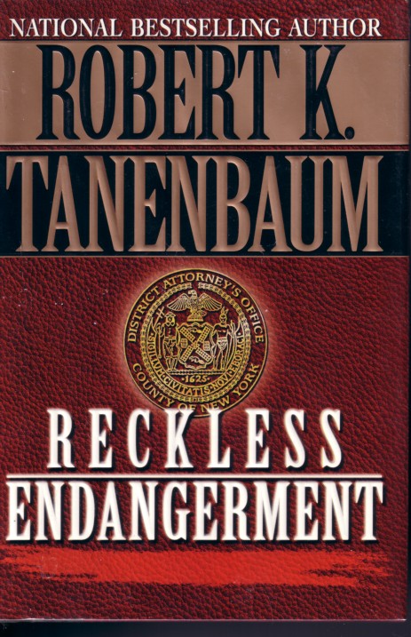 Reckless Endangerment