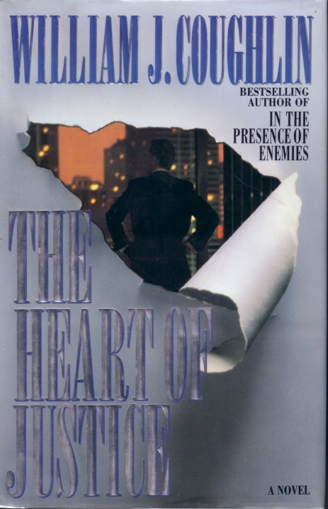 The Heart Of Justice