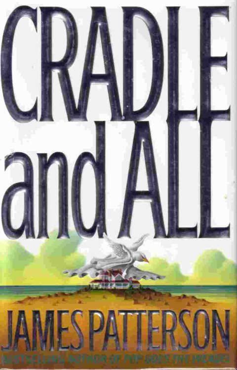 Cradle And All