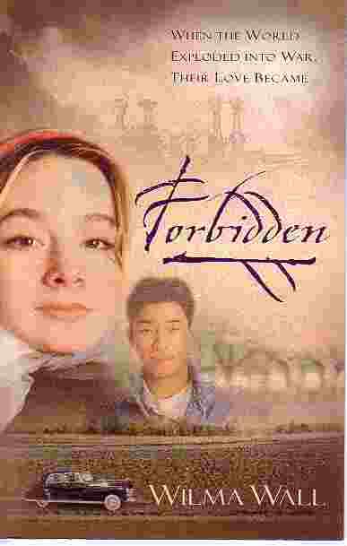 Forbidden When the World Exploded Into War Their Love Became.