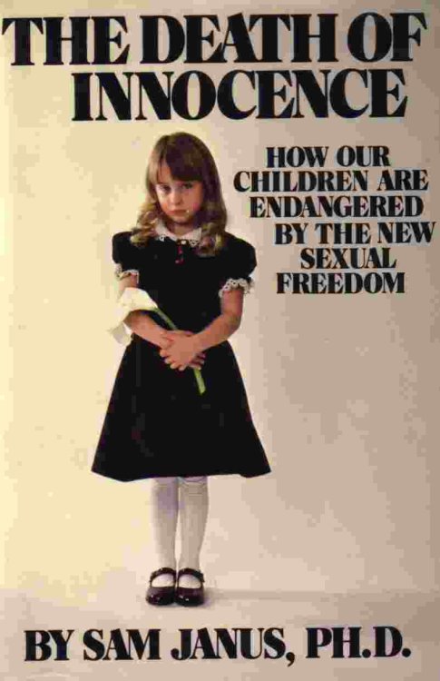 Death Of Innocence, The How Our Children Are Endangered by the New Sexual Freedom