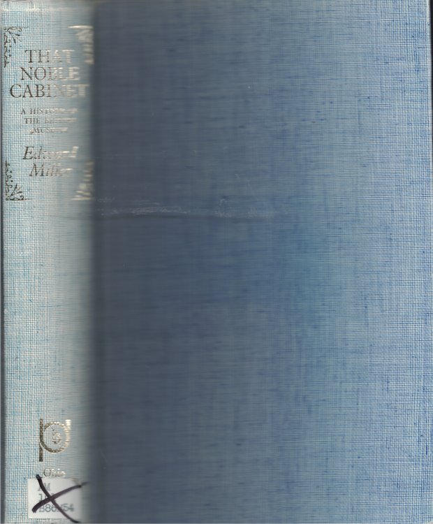 That Noble Cabinet A History of the British Museum