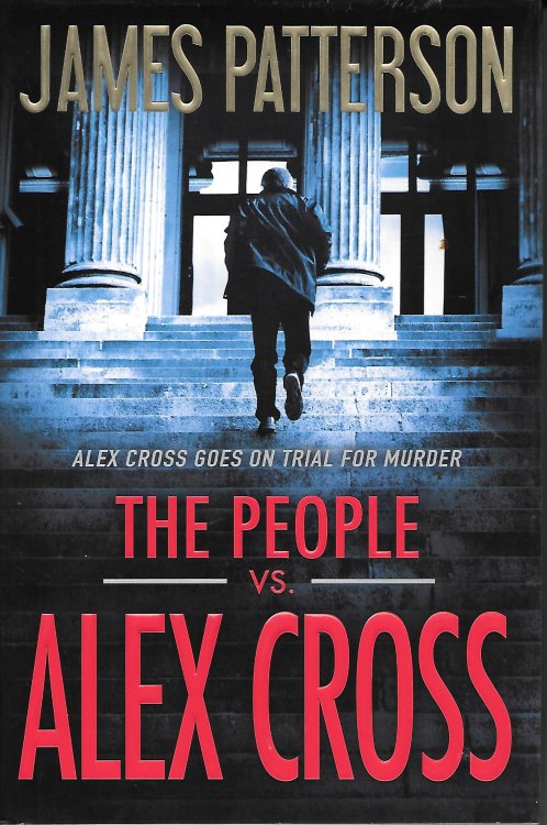 The People Vs. Alex Cross Alex Cross Goes on Trial for Murder