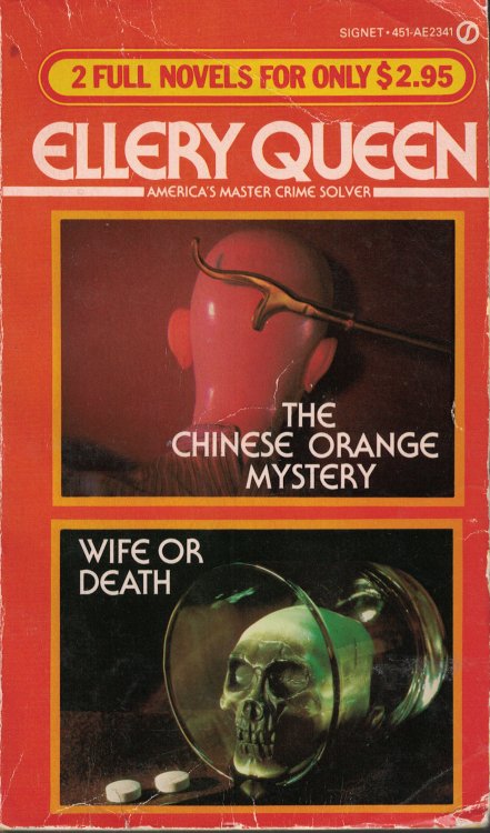 The Chinese Orange Mystery & Wife Or Death 2 Novels in One