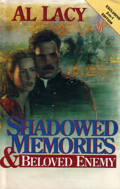 Shadowed Memories & Beloved Enemy