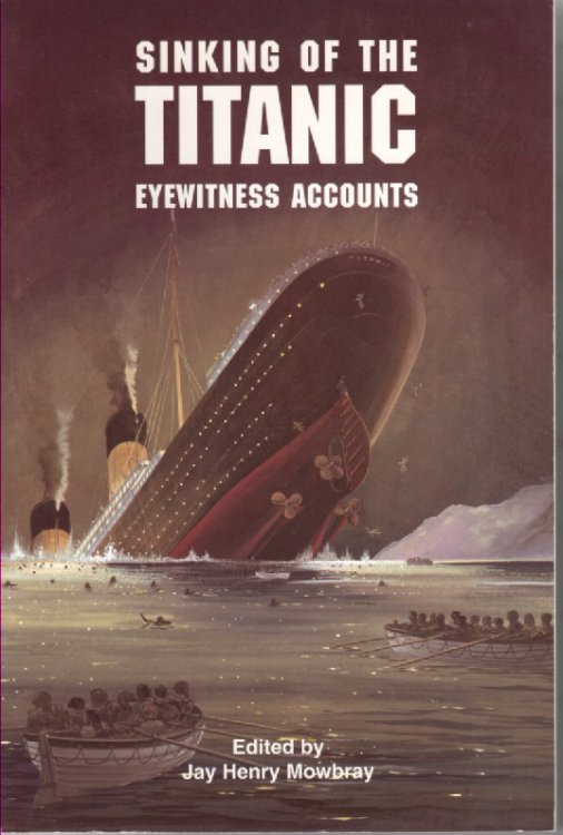 Sinking of the Titanic Eyewitness Accounts