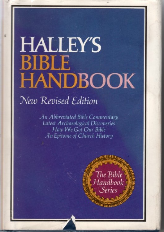 Halley's Bible Handbook An Abbreviated Bible Commentary