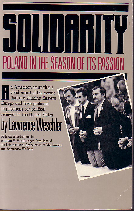 Solidarity Poland in the Season of its Passion