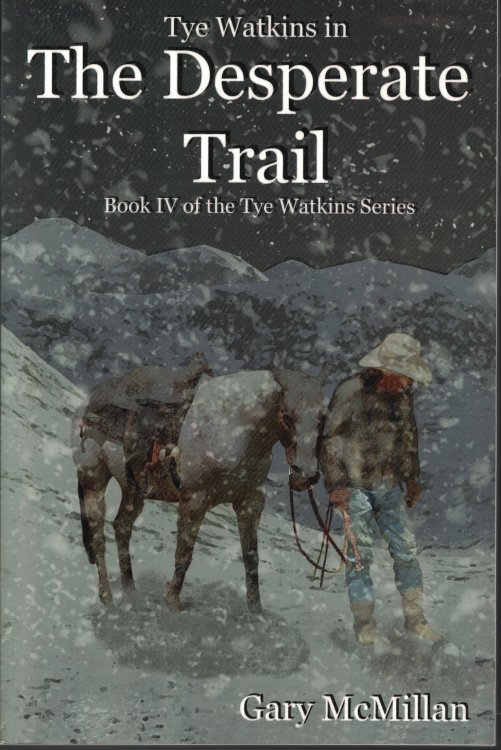 Desperate Trail Book 4