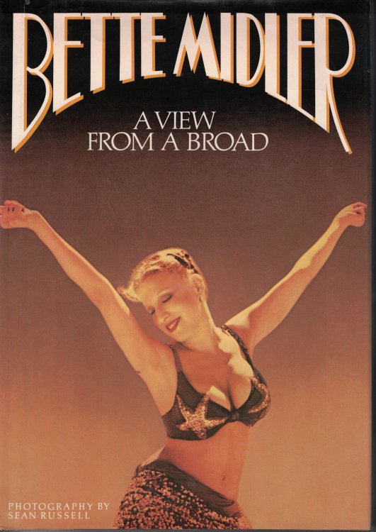 Bette Midler A View From A Broad