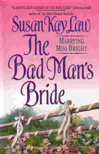 Bad Man's Bride Marrying Miss Bright