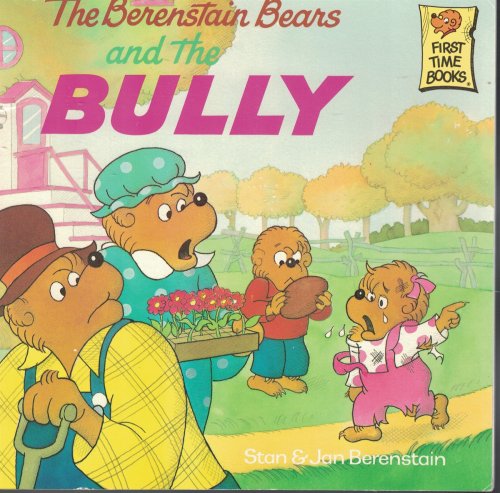 Berenstain Bears and the Bully