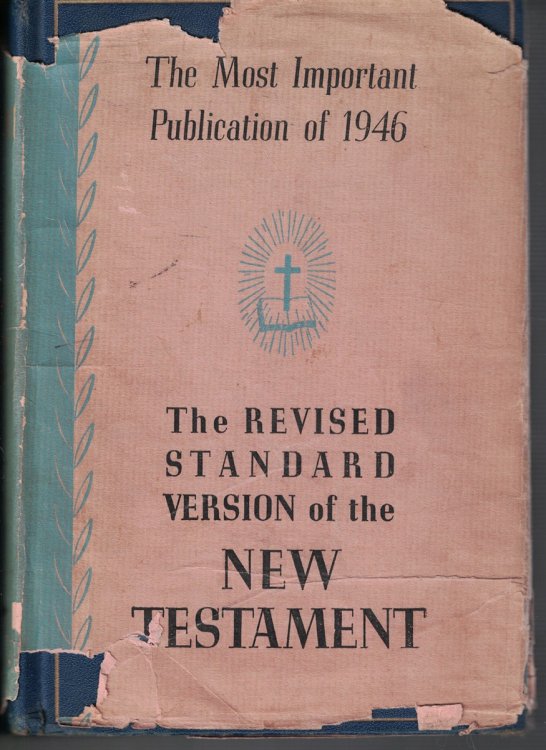 New Covenant Commonly Called the New Testament of Our Lord and Savior Jesus Christ Translated Fromt Th Greek Being the Version Set Forth A. D. 1611 Revised A. D. 1881 and A. D. 1901