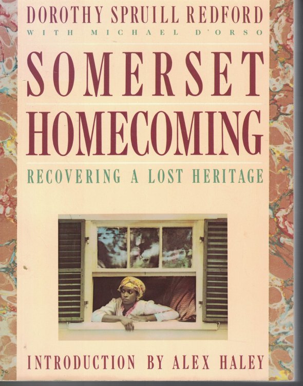 Somerset Homecoming Recovering a Lost Heritage