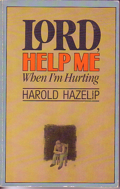 Lord Help Me When I'm Hurting