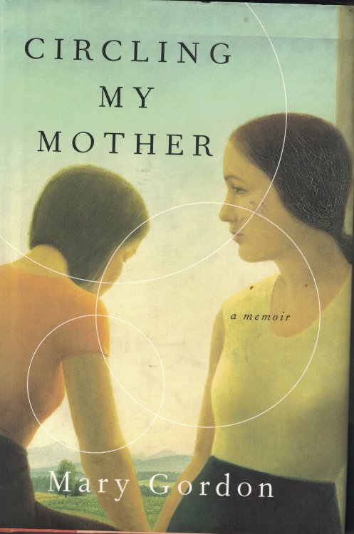 Circling My Mother Memoir
