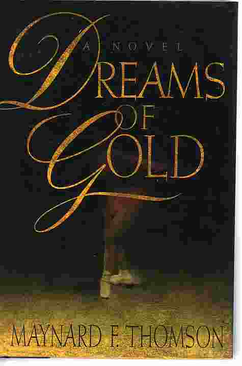 Dreams Of Gold