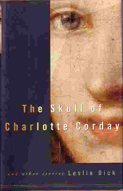 Skull Of Charlotte Corday And Other Stories