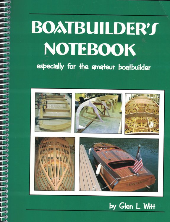 Boatbuilder's Notebook Especially for the Amateur Boatbuilder