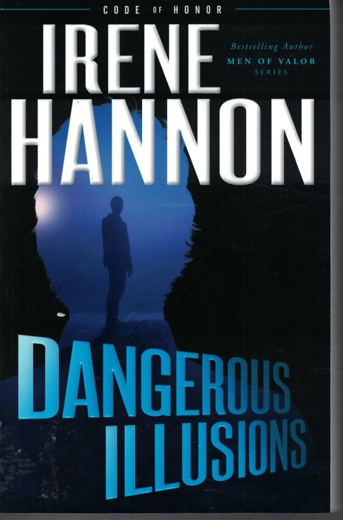 Dangerous Illusions Book 1