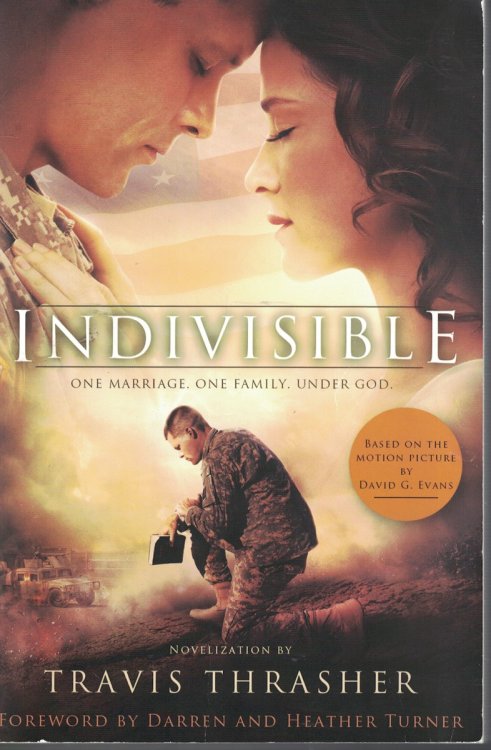 Indivisible One Marriage, One Family, under God