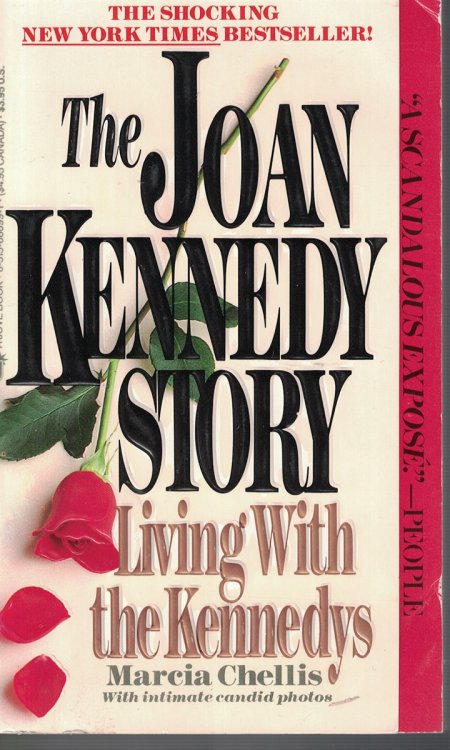 Joan Kennedy Story Living with the Kennedys