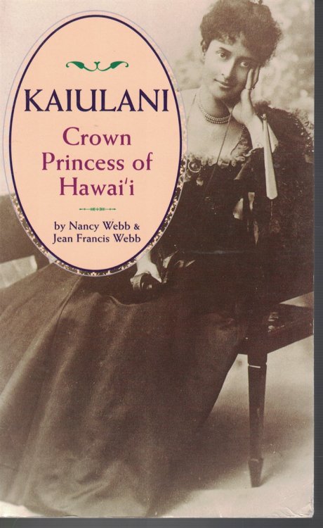 Kaiulani - Crown Princess of Hawaii