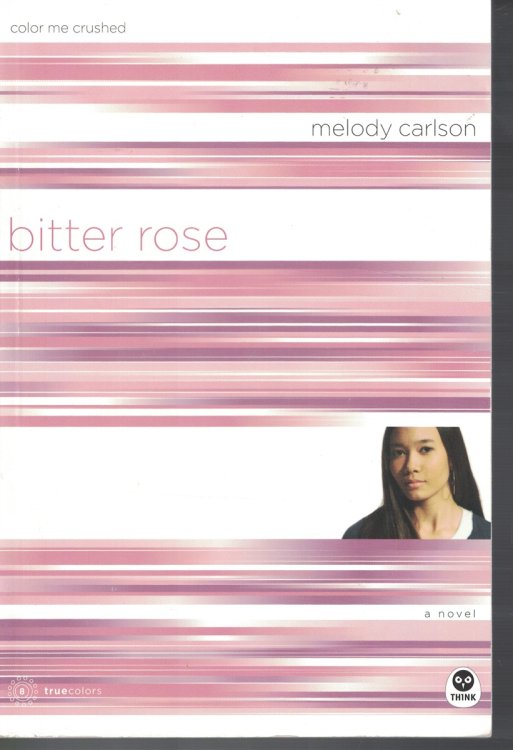 Bitter Rose - Color me Crushed Book 8