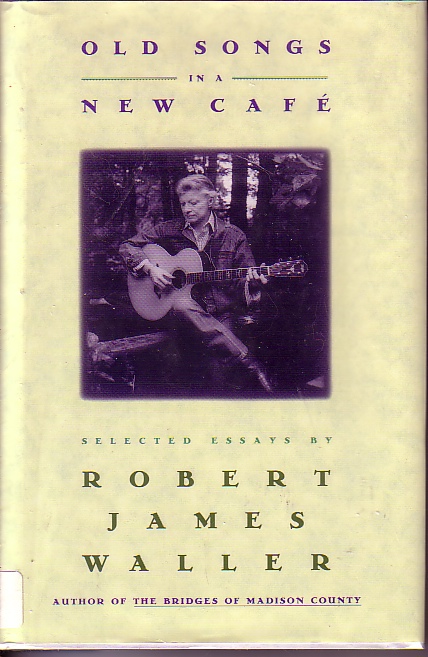 Old Songs In A New Cafe