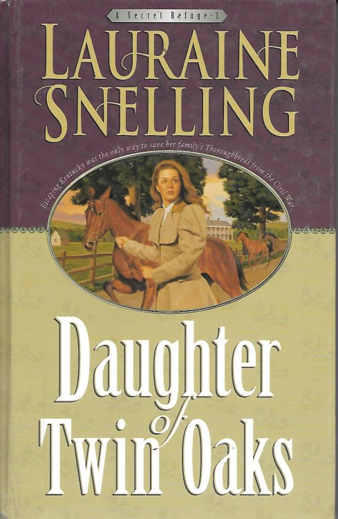 Daughter Of Twin Oaks Book One