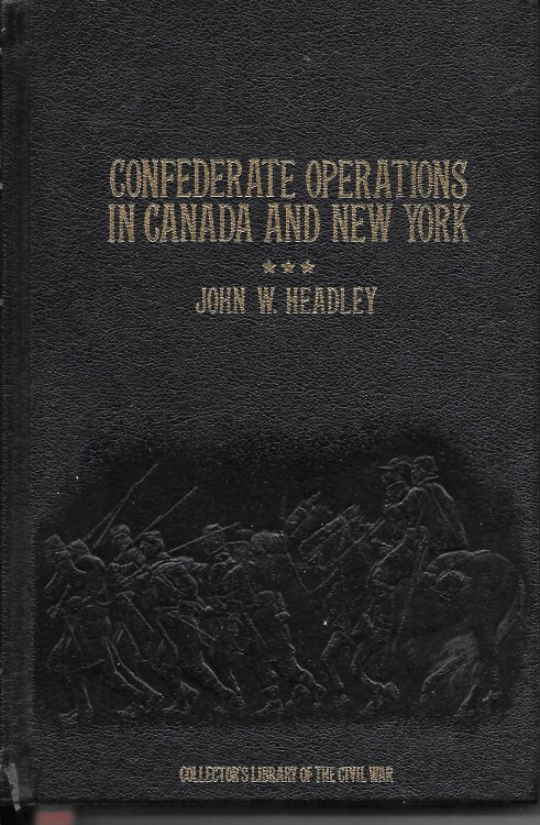 Confederate Operations In Canada And New York