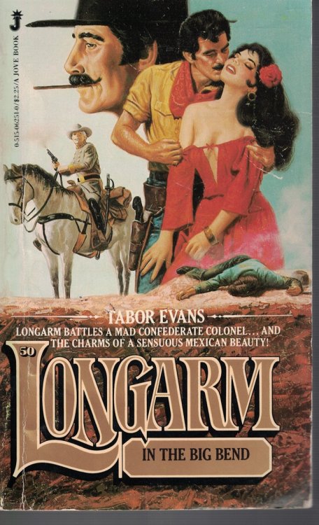 Longarm in the Big Bend Book 50