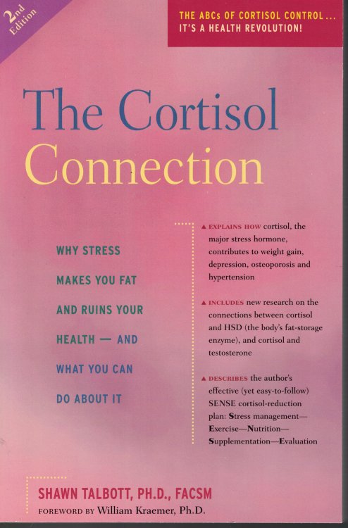 Cortisol Connection Why Stress Makes You Fat and Ruins Your Health - and What You Can Do about It