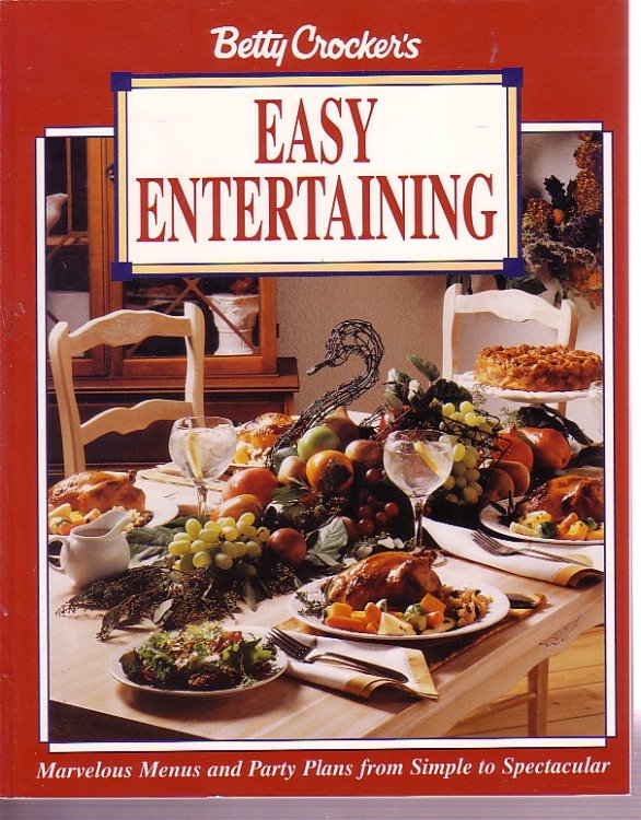 Betty Crocker's Easy Entertaining