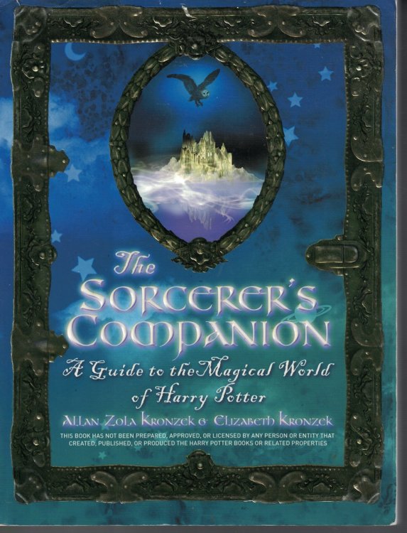 Sorcerer's Companion A Guide to the Magical World of Harry Potter