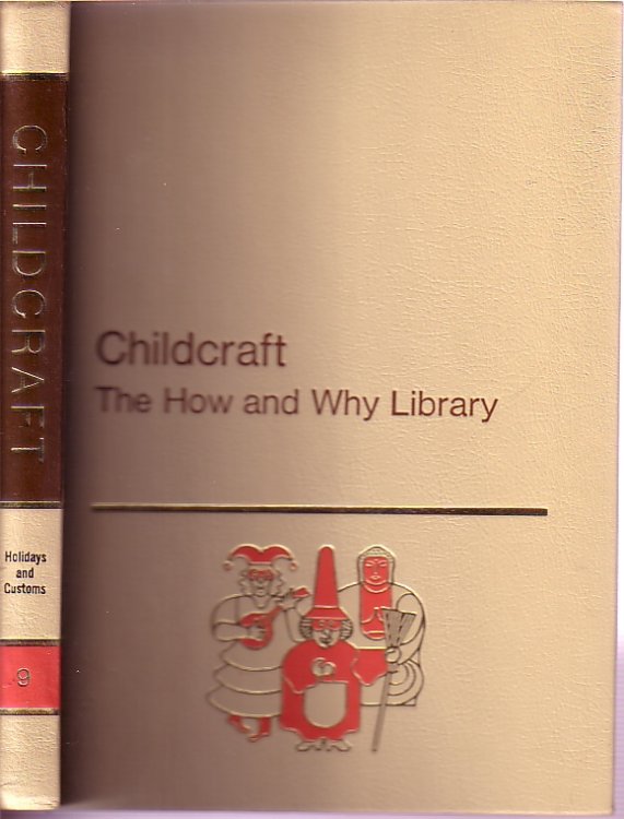 Childcraft How And Why Library Holidays and Customs
