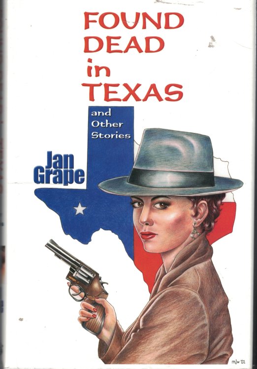 Found Dead In Texas And Other Stories