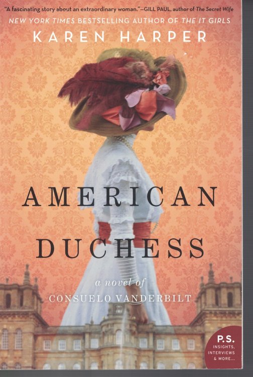 American Duchess A Novel of Consuelo Vanderbilt