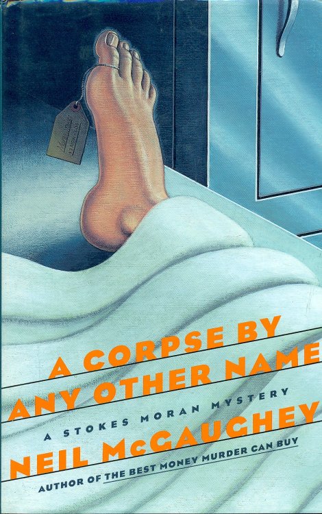 A Corpse By Any Other Name A Stokes Moran Mystery
