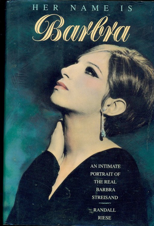 Her Name Is Barbra An Intimate Portrait of the Real Barbra Streisand