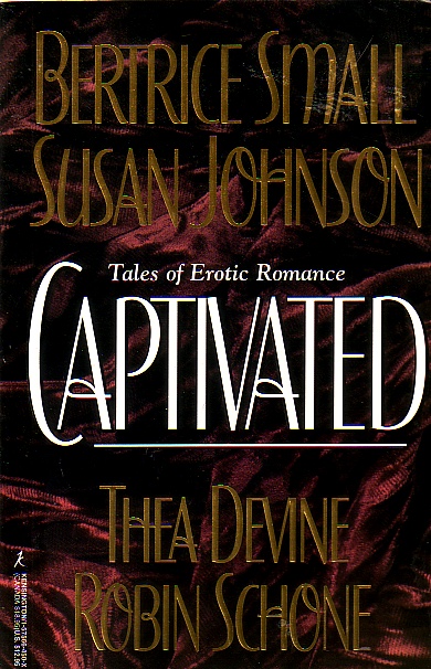 Captivated - Tales Of Erotic Romance Ecstasy, Bound and Determinded, Dark Desires and a Lady's Pleasure